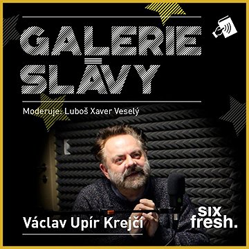 

Galerie slávy - Václav Upír Krejčí