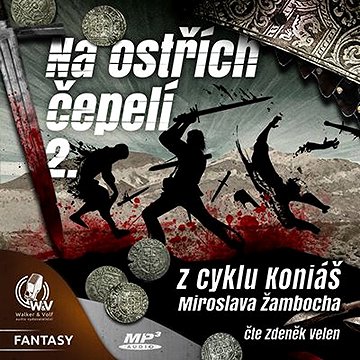 

Na ostřích čepelí II.