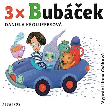 

3x Bubáček