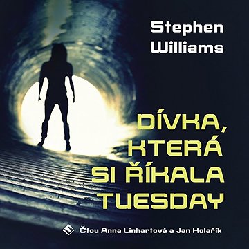 

Dívka, která si říkala Tuesday