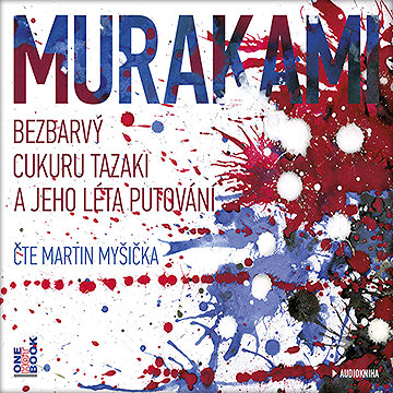 

Bezbarvý Cukuru Tazaki a jeho léta putování
