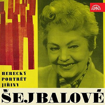 

Herecký portrét Jiřiny Šejbalové