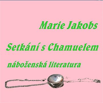 

Setkání s Chamuelem