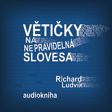 

Větičky na nepravidelná slovesa