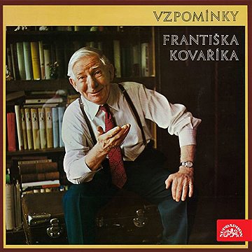 

Vzpomínky Františka Kováříka