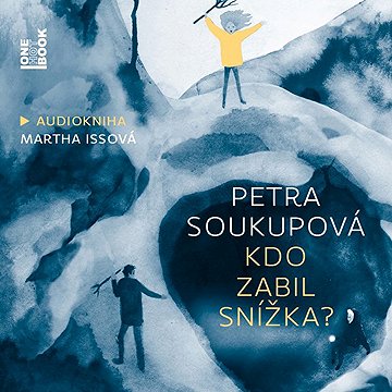 

Kdo zabil Snížka