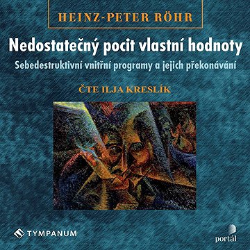 

Nedostatečný pocit vlastní hodnoty