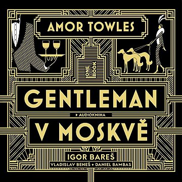 

Gentleman v Moskvě