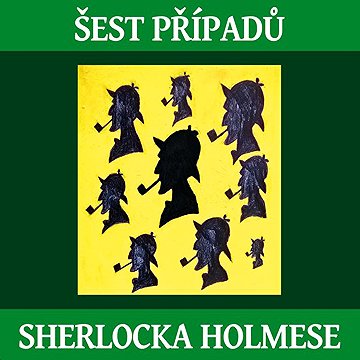 

Šest případů Sherlocka Holmese