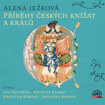 

Příběhy českých knížat a králů