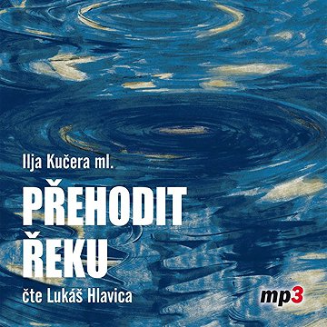 

Přehodit řeku