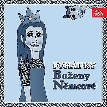 

Pohádky Boženy Němcové