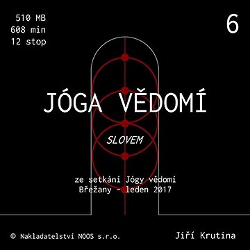 

Jóga vědomí slovem 6
