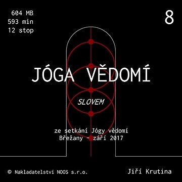 

Jóga vědomí slovem 8