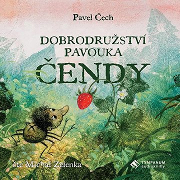 

Dobrodružství pavouka Čendy