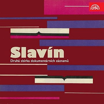 

Slavín. Druhá sbírka dokumentárních záznamů