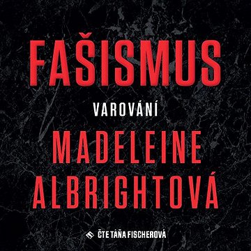 

Fašismus – Varování