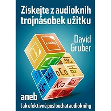 

Získejte z audioknih trojnásobek užitku