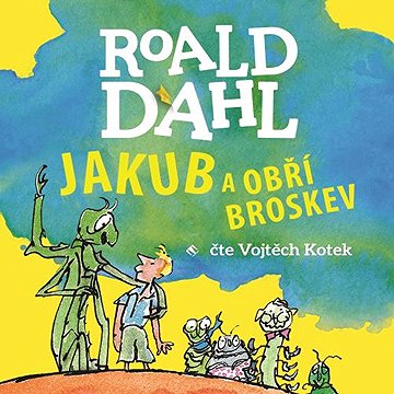 

Jakub a obří broskev