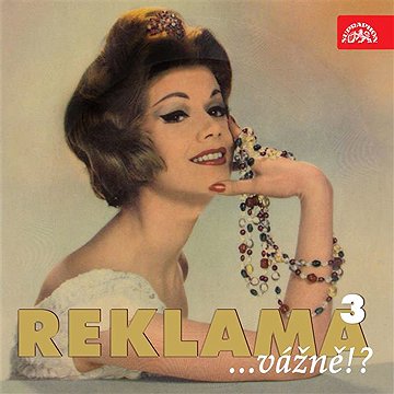 

Reklama ...vážně! 3