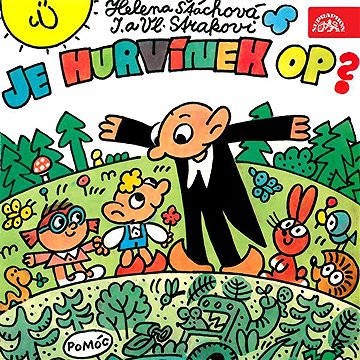 

Je Hurvínek OP