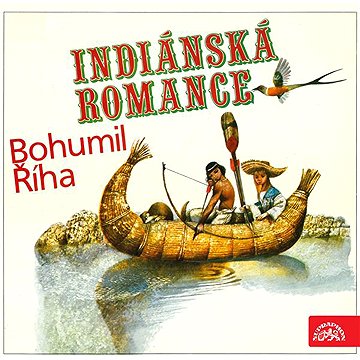 

Indiánská romance