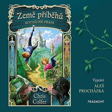 

Země příběhů - Kouzelné přání