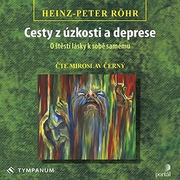 

Cesty z úzkosti a deprese