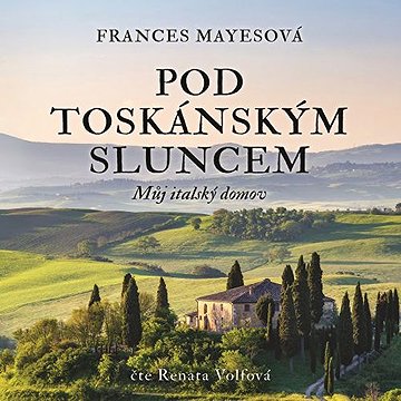 

Pod toskánským sluncem