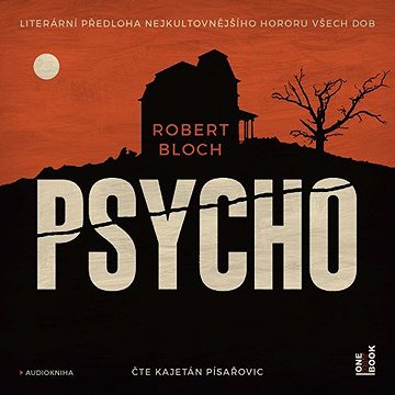 

Psycho