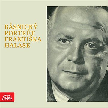 

Básnický portrét Františka Halase