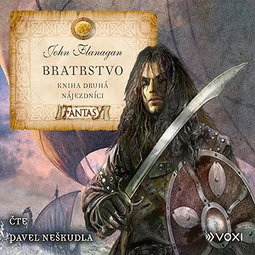 

Bratrstvo Kniha druhá - Nájezdníci