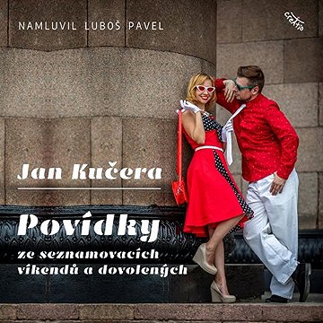 

Povídky ze seznamovacích víkendů a dovolených