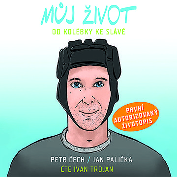 

Můj život - Od kolébky ke slávě