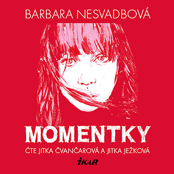 

Momentky