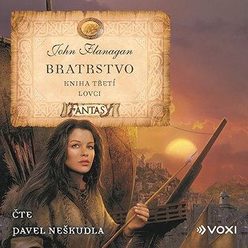 

Bratrstvo Kniha třetí - Lovci
