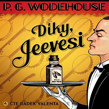 

Díky, Jeevesi