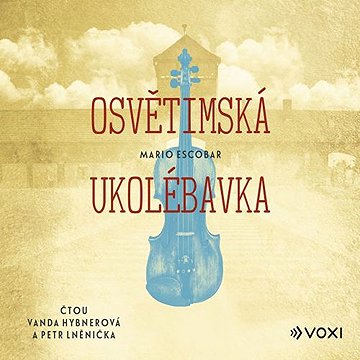 

Osvětimská ukolébavka