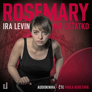 

Rosemary má děťátko