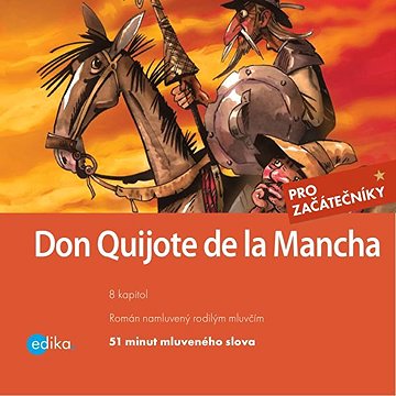 

Don Quijote de la Mancha