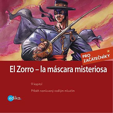 

Zorro – la máscara misteriosa