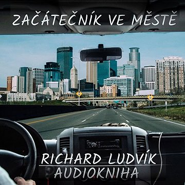 

Začátečník ve městě