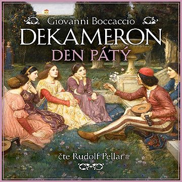 

Dekameron: Den pátý