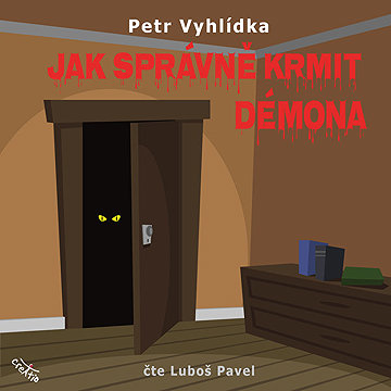 

Jak správně krmit démona