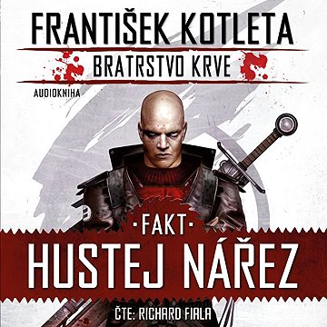 

Fakt hustej nářez