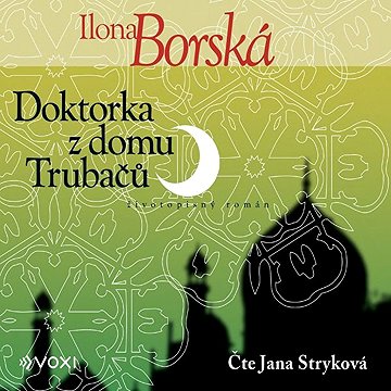 

Doktorka z domu Trubačů