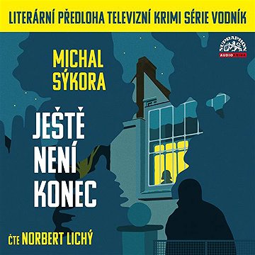 

Ještě není konec