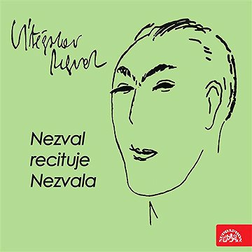 

Nezval recituje Nezvala