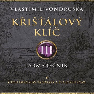 

Křišťálový klíč III.
