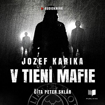 

V tieni mafie